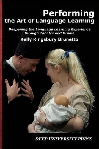 New Books: Kingsbury Brunetto uses theatre to deepen language learning